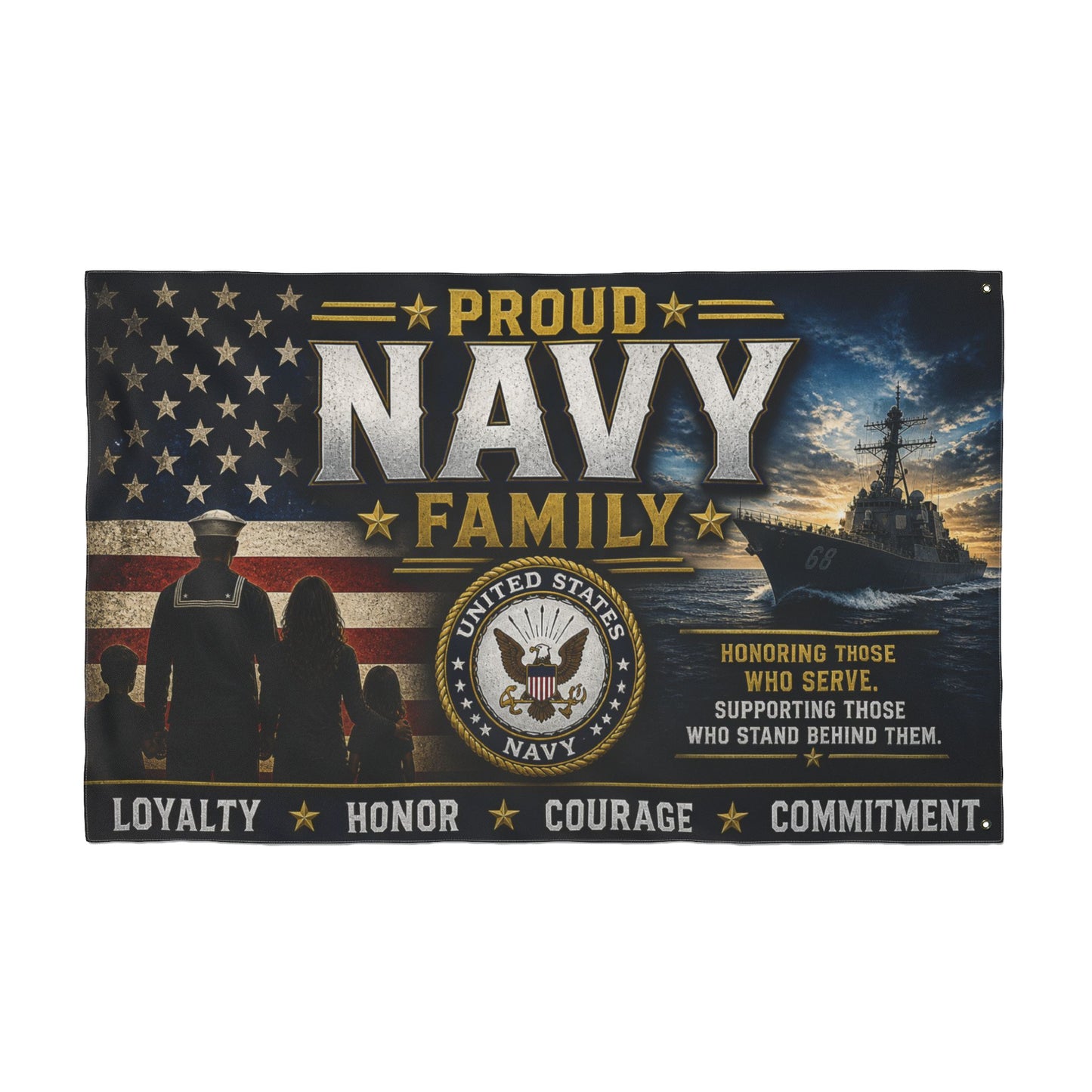 Proud Navy Family Flag — Double-Sided Military Garden Banner (Loyalty Honor Courage Commitment)