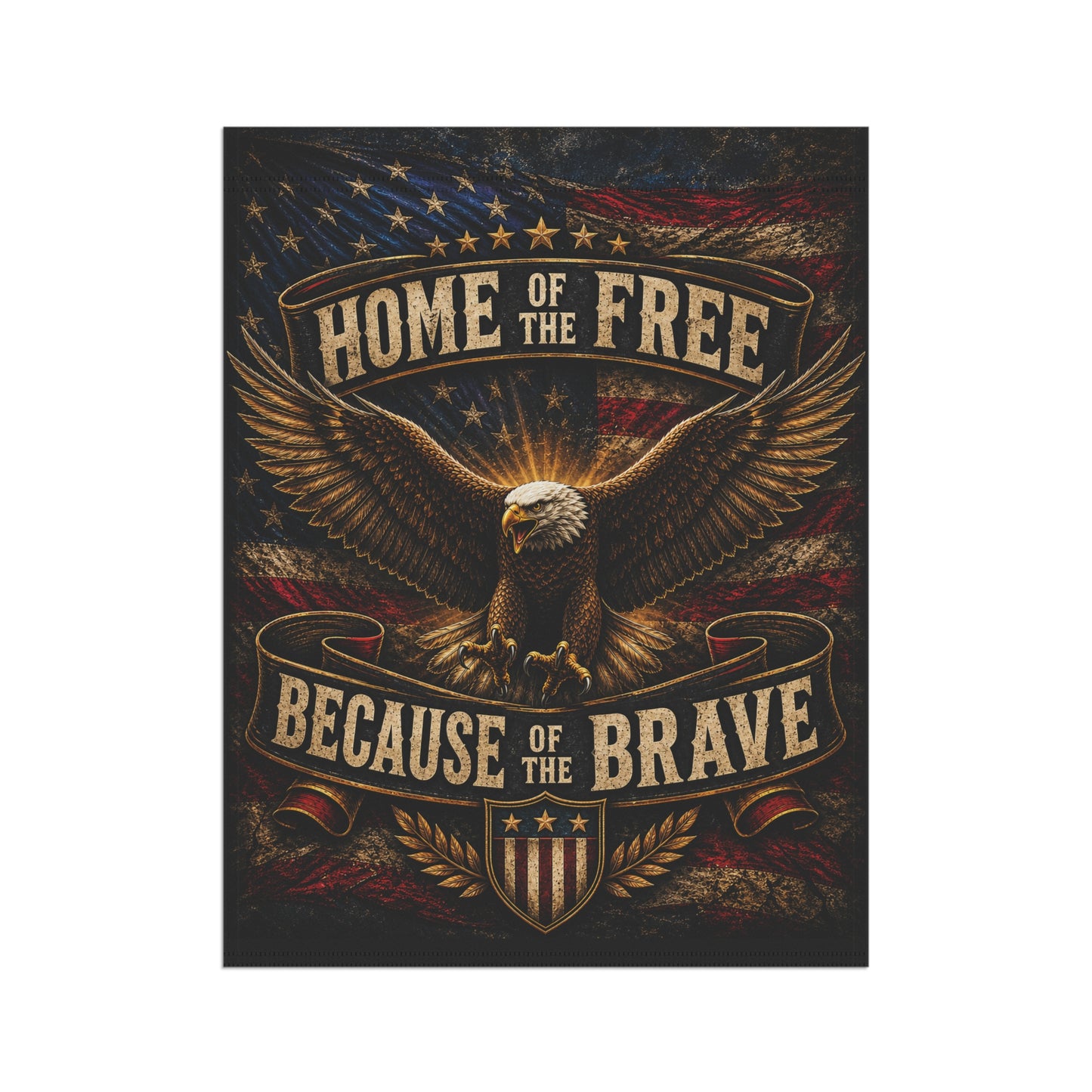 Patriotic Garden Flag - "Home of the Free Because of the Brave" Eagle Banner