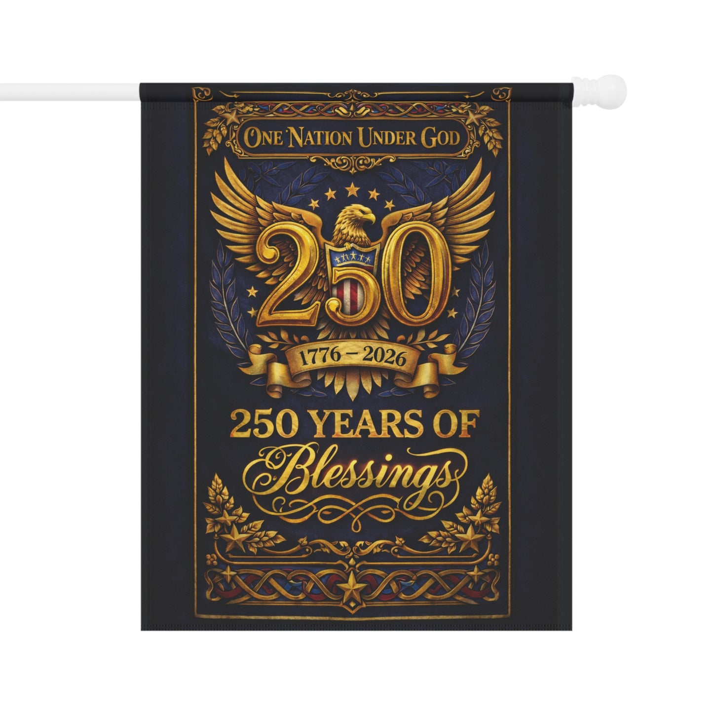 250 Years of Blessings Garden Flag – 1776-2026 Patriotic Banner