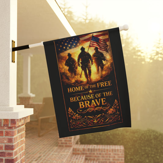 Garden Flag — "Home of the Free Because of the Brave" Patriotic Military Tribute