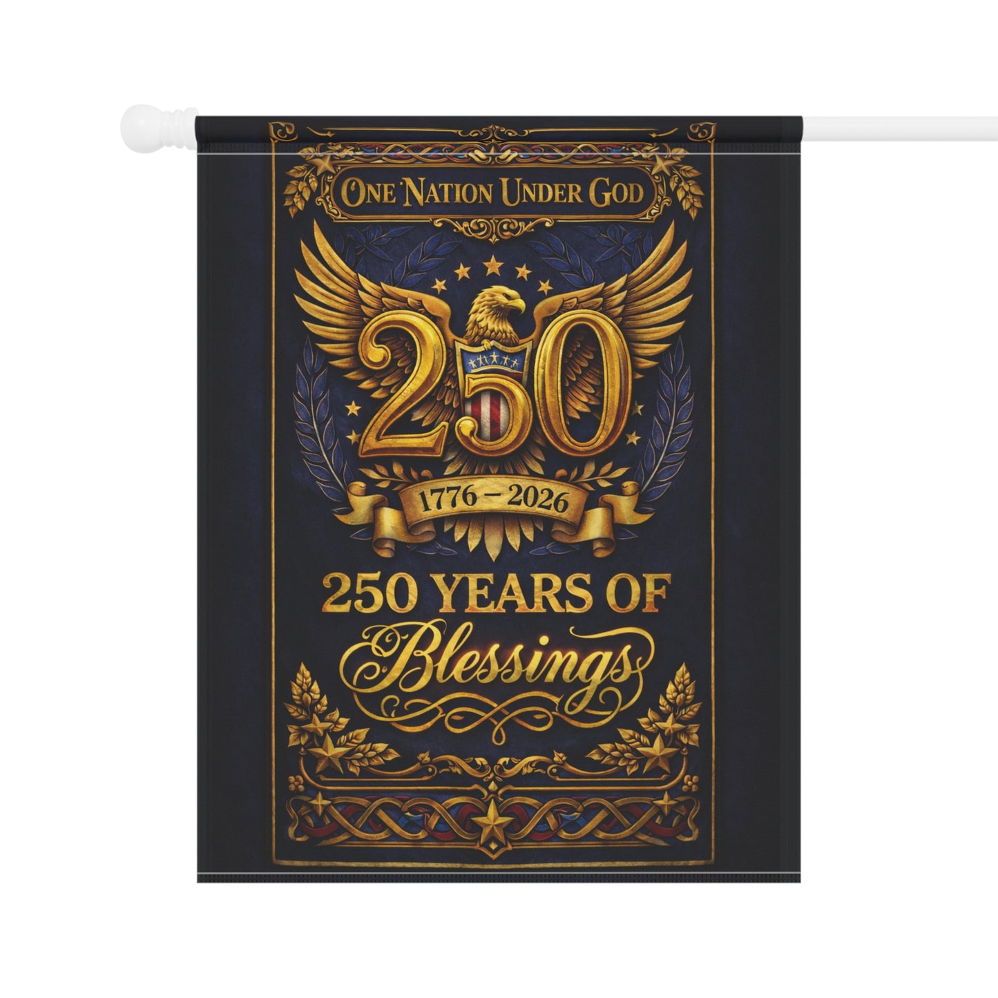 250 Years of Blessings Garden Flag – 1776-2026 Patriotic Banner