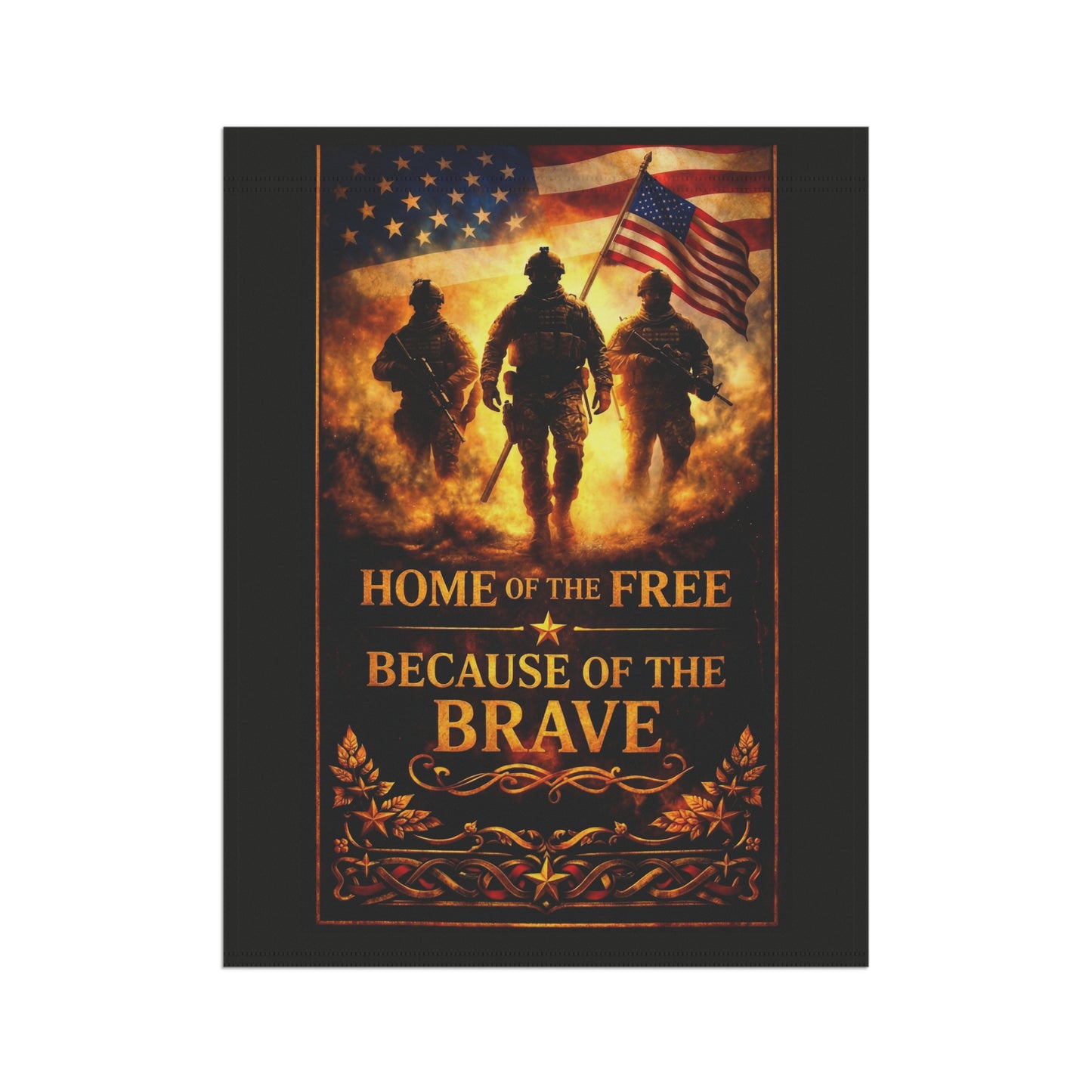 Garden Flag — "Home of the Free Because of the Brave" Patriotic Military Tribute