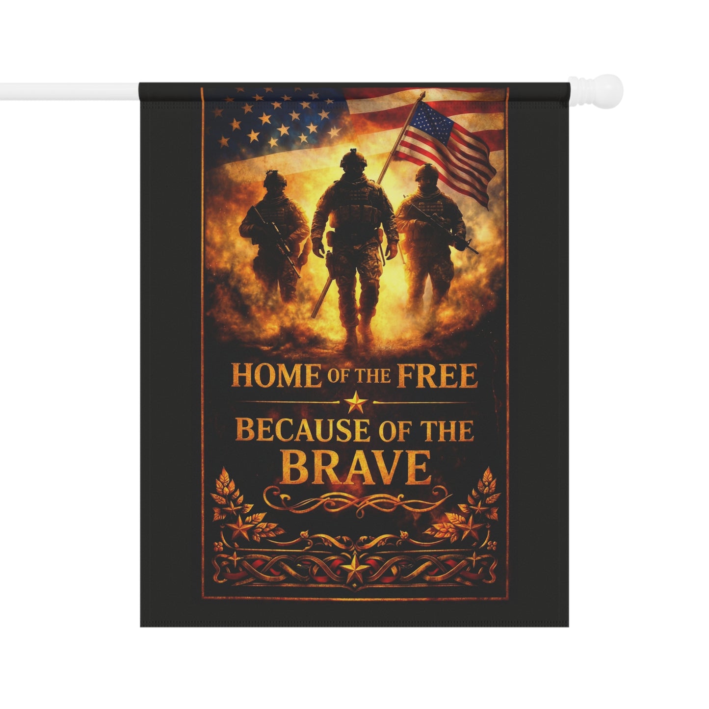 Garden Flag — "Home of the Free Because of the Brave" Patriotic Military Tribute
